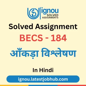 BECS-184 Solved Assignment 2025-26 Hindi Medium