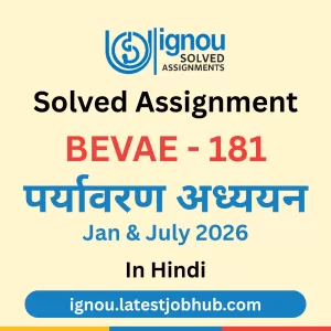 BEVAE-181 Solved Assignment 2026 Hindi medium