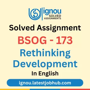 BSOG-173 Solved Assignment 2025-26 English Medium