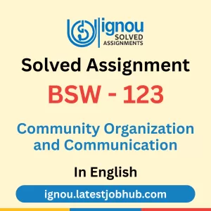 BSW-123 Solved Assignment 2025-26 English Medium