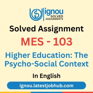 MES-103 Solved Assignment 2026 English Medium