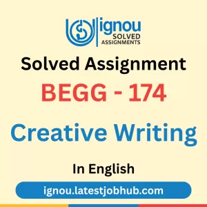 BEGG-174 Solved Assignment 2025-26 English Medium