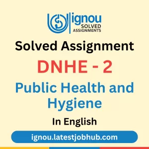 DNHE-2 Solved Assignment 2026 English Medium