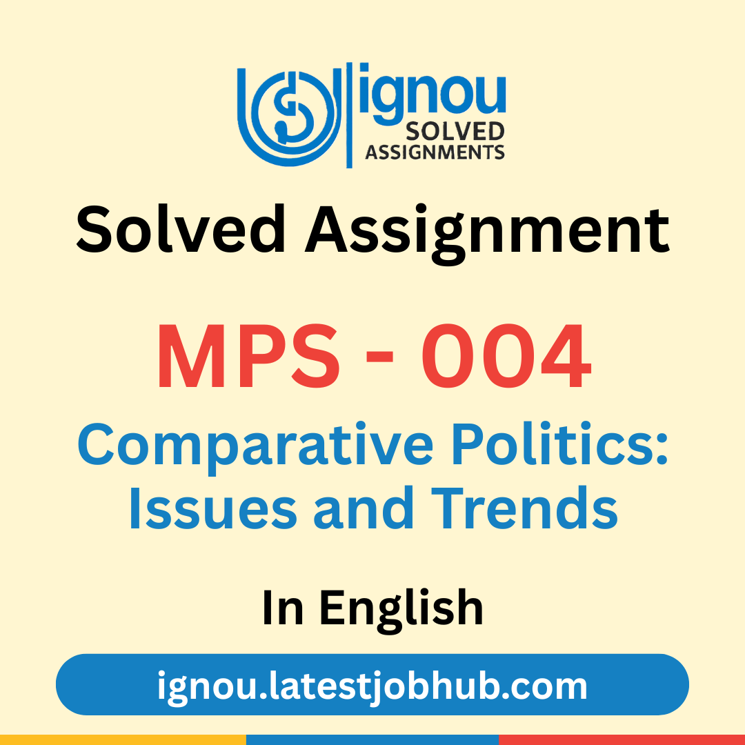 MPS-004 Solved Assignment 2025-26 English Medium